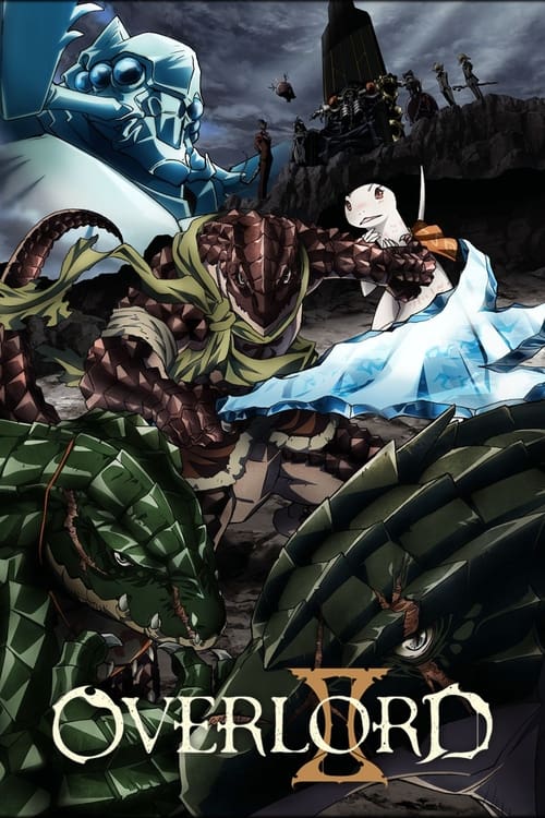 Overlord: 2×4