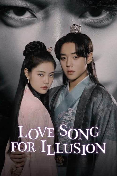 Love Song for Illusion: 1×10